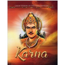 Karna [Great Heroes of the Mahabharata]